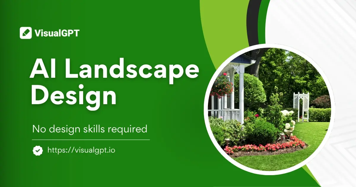 Générateur Gratuit de Conception de Paysage par IA - Concevez des Espaces Extérieurs - VisualGPT