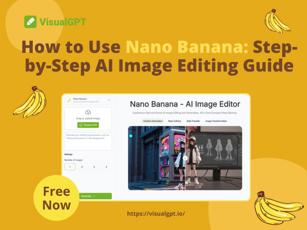 How to Use Nano Banana: Step-by-Step AI Image Editing Guide